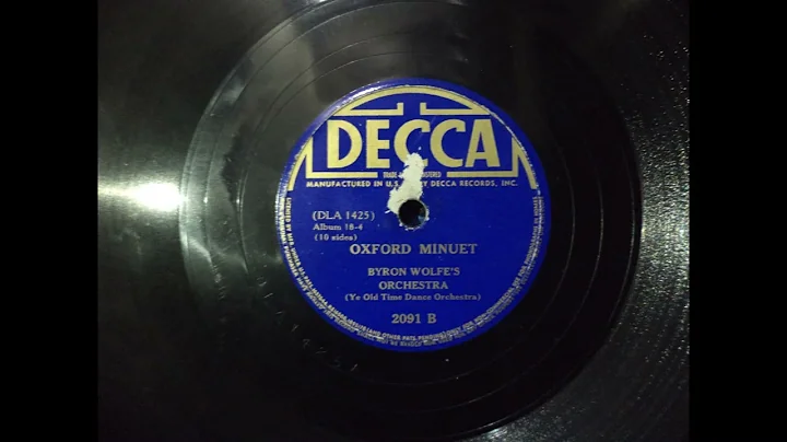 Byron Wolfe's Orchestra - Oxford Minuet , Decca 20...