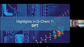 Webinar 88: What's New In Q-Chem 7