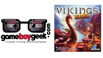 Vikings on Board Review with the Game Boy Geek