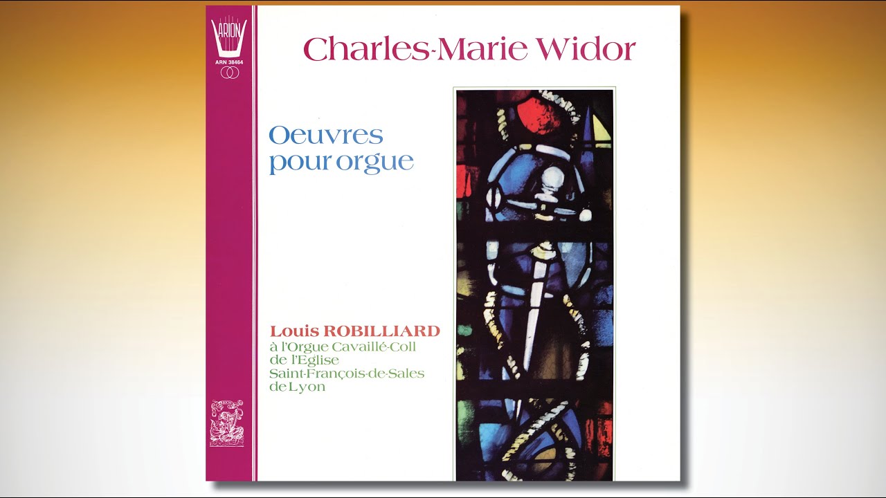 在 YouTube 上觀看「Charles-Marie Widor - Louis Robilliard, Cavaillé-Coll organ at Saint-François-de-Sales, Lyon」