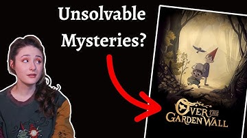 The Twisted Fairytale of Over the Garden Wall