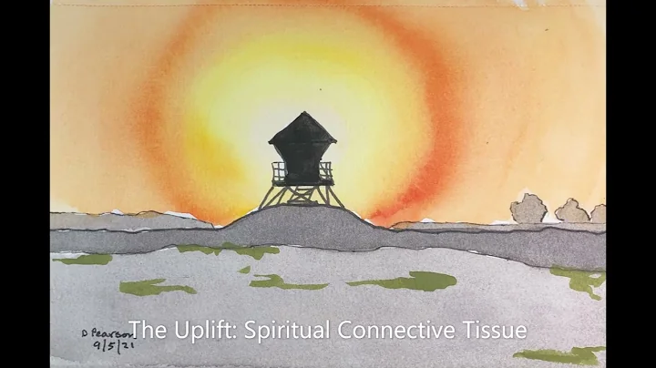 The Uplift: Spiritual Connective Tissue - David Br...