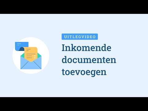 Video: Inkomende Documenten Registreren