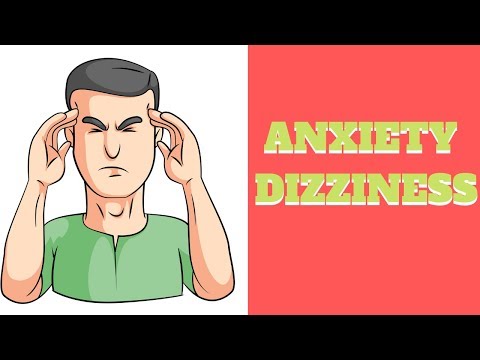 ANXIETY and DIZZINESS - What you need to know!