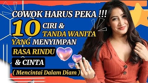 suka tapi gengsi || 10 Ciri-ciri Wanita yang Menutupi Perasaan Cintanya #psikologicinta #jatuhhati