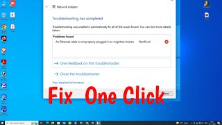 an ethernet cable is not properly plugged in or might be broken wifi connection fix windows