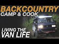 Backcountry Camping and Cooking - Living The Van Life