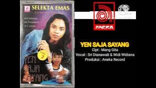 Sri Dianawati & Widi Widiana - Yen Saja Sayang ( Music Audio)