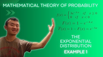 Mathematical Theory Of Probability - The Exponential Distribution Example 1