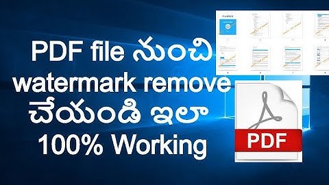 How To Remove Watermark From PDF File | Remove watermark from PDF Telugu | Watermark removal in PDF
