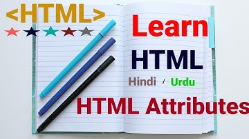 Html Tutorial in Hindi Urdu - HTML Attributes