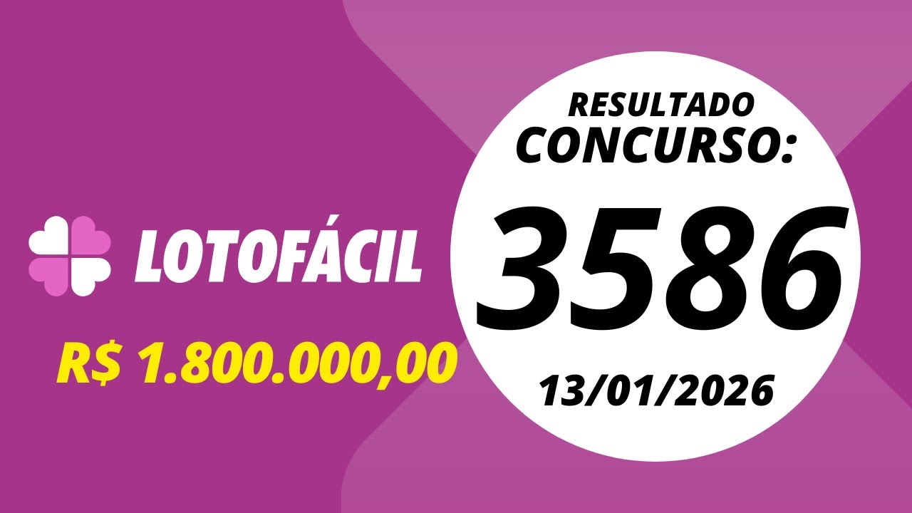 3586 Lotofacil Resultado concurso 3586 13/01/2026 - YouTube