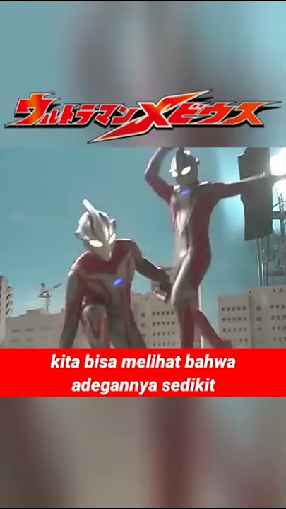 ULTRAMAN MEBIUS - Tahukah Kalian Di Movie Ultraman Mebius And Ultra Brother!! #Ultraman #Short