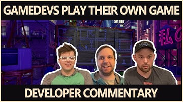 GameDevs React To Their Own Game - Ep.6
