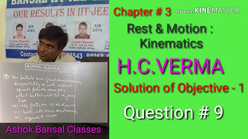Solution of Question # 9/Objective - 1/Rest and Motion:  Kinematics/ H.C.VERMA/ IIT - JEE/ PMT