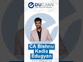 CA Bishnu Kedia Edugyan Org #edugyan