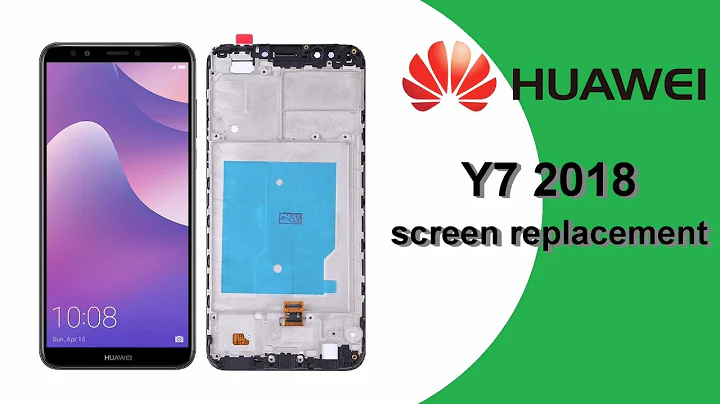 Huawei Y7 2018 screen replacement / Y7 Prime LDN-L21, LDN-LX2, LDN-TL10