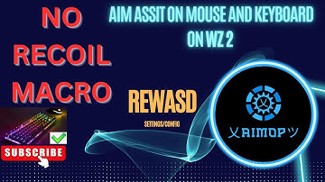 NO RECOIL MACRO on Mouse and keyboard, AIM ASSIST on Mouse and Keyboard WARZONE 2/MW2, REWASD, K&M
