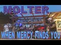 When Mercy Finds You - Molter