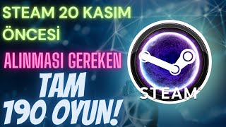 Steam 20 Kasım Öncesi Alınması Gereken Tam 190 Oyun ! | Steam'de Dolara Geçiş Öncesi Son Günler