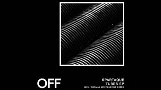 Spartaque - Tubes (Thomas Hoffknecht Remix)