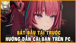 Arknights Endfield Vietnam - Pre-Download The Game, Pc Version Installation Guide