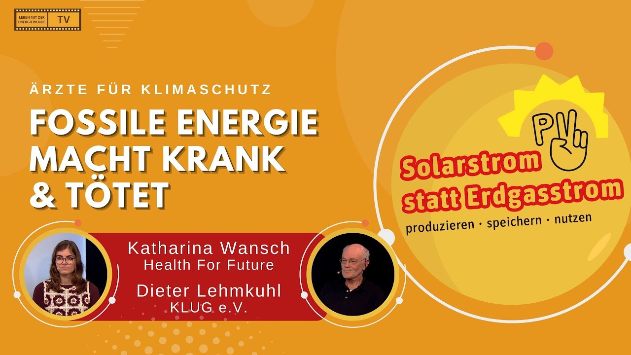 FOSSILE ENERGIE MACHT KRANK UND TÖTET