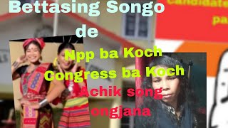 Download Lagu Bettasing songode Npp ba Koch Congress ba Koch Achik song ongjana //NithaAzong marak  MP3
