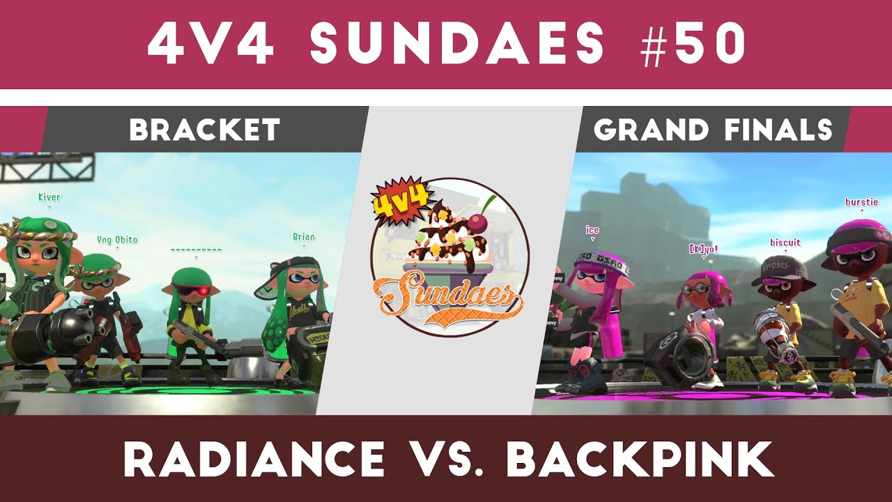 Splatoon 2 Tournament Grand Finals - Radiance vs. BackPink [4v4 Sundaes 50]
