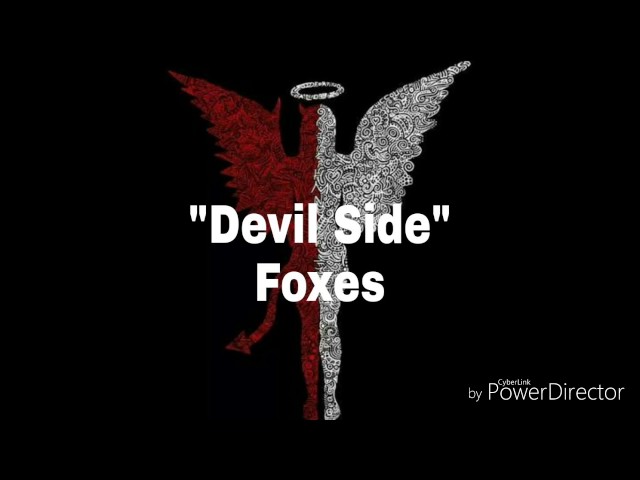 Devil Side | Lyric Video | Foxes class=