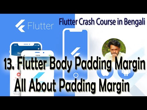 13. Flutter Body Padding Margin || All About Padding Margin || Flutter Development
