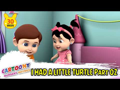 I Had A Little Turtle Part 2 | Turtle Rhymes for Children | Nair Song | Cartoony Nursery Rhymes