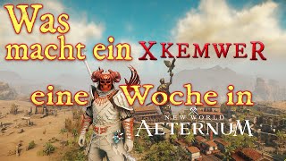 Eine Woche in New World – Was macht Kemwer eigentlich so