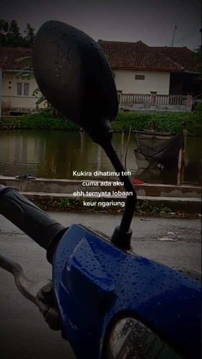 Ker reunian kitu :( | Story WA bahasa sunda fyp tiktok