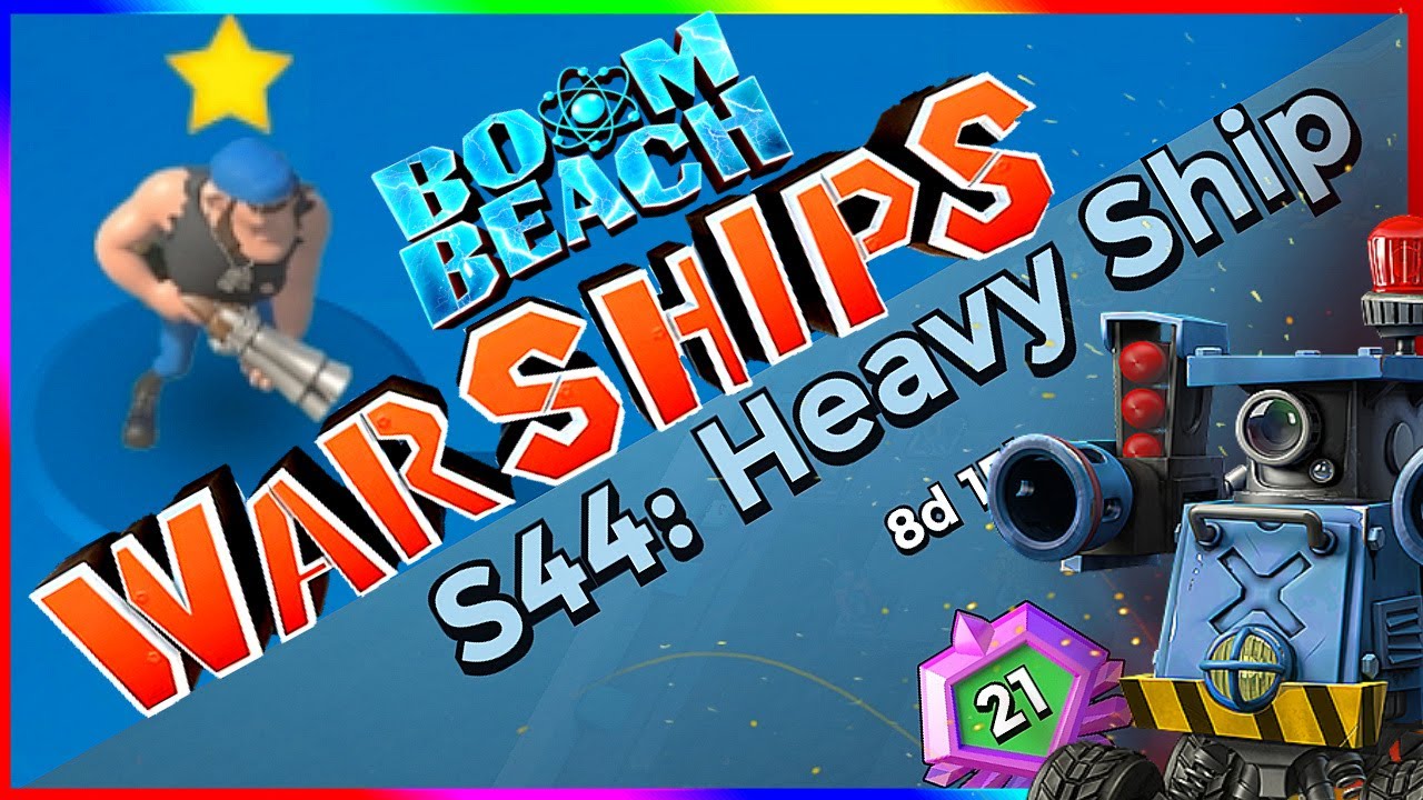 Boom Beach WARSHIPS Season 44: Heavy Ship💥  // Unlocking Pvt. Bullit [Seeker Gameplay]