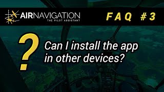 Air Navigation Pro - FAQ AirNavPro on Multiple devices screenshot 2