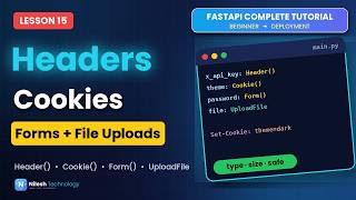 Details FastAPI Headers, Cookies, Forms & File Uploads | UploadFile Explained | FastAPI Course #15 News