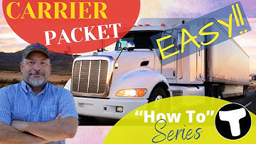 Trucking Carrier Packet | Set Up Your Load Broker Carrier Packet Fast