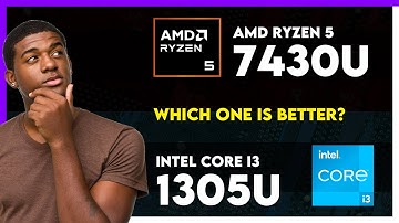 AMD Ryzen 5 7430U vs Intel Core i3 1305U Comparison