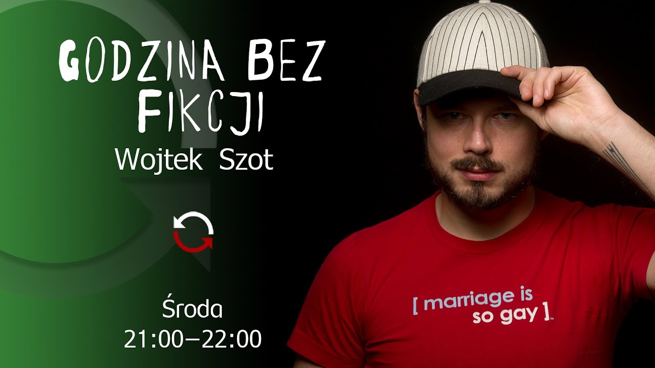 Godzina bez fikcji - POWTÓRKA odc. 4 - Wojciech Szot, Michał Rusinek