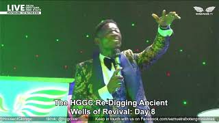 The HGGC Re-Digging Ancient Wells of Revival: Day 8 with Apostle Samuel Raboteng: 17 May 2024