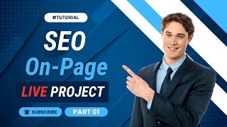 🎯 On-Page SEO Live Project | Step-by-Step Optimization for Higher Rankings | Part 1