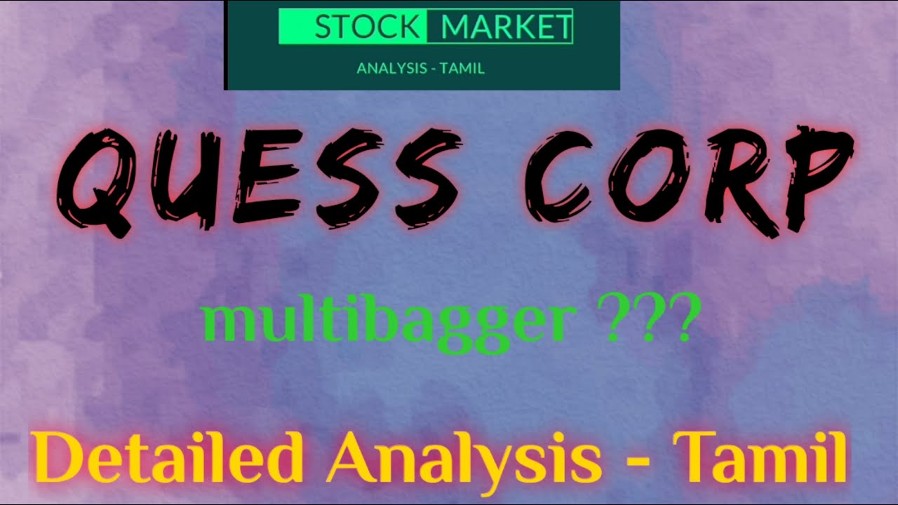 QUESS Corp | Stock Analysis | Tamil | Share - Buy |