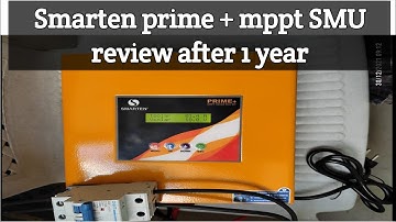 Smarten prime + mppt solar pcu/smu review | smarten prime+mppt pcu /charge controller review  |mppt