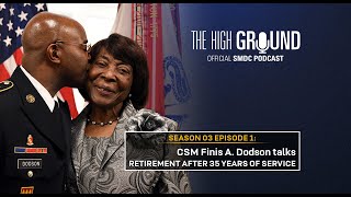 The High Ground | Season 03 Episode 01 | CSM Dodson Interview