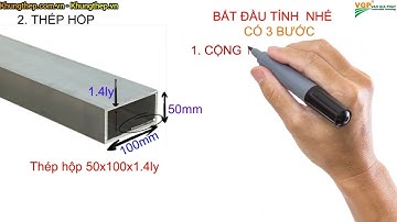 CÁCH TÍNH KHỐI LƯỢNG THÉP HỘP, ỐNG, BẢN MÃ