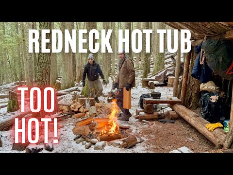 We Accidentally Overheated Our Wilderness Hot Tub to 130 Degrees! | Camp Katyusha Winter Camping