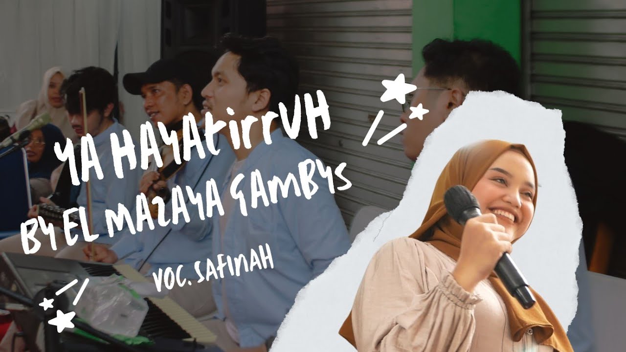 Ya Hayatirruh Cover By Gambus El Mazaya, Voc Safinah - Perfomance Khitanan Nurul Musthofa 2025