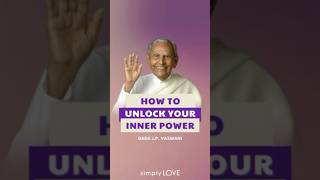 How to Unlock Inner Power | Dada Vaswani #innerpower #motivationalvideo