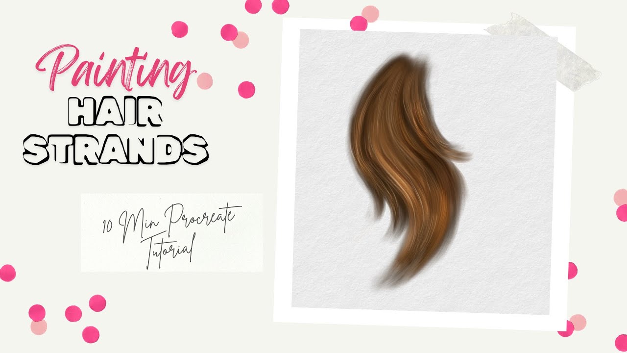 10 Minute art Tutorial Watch me paint Bunch of Hair Strand in